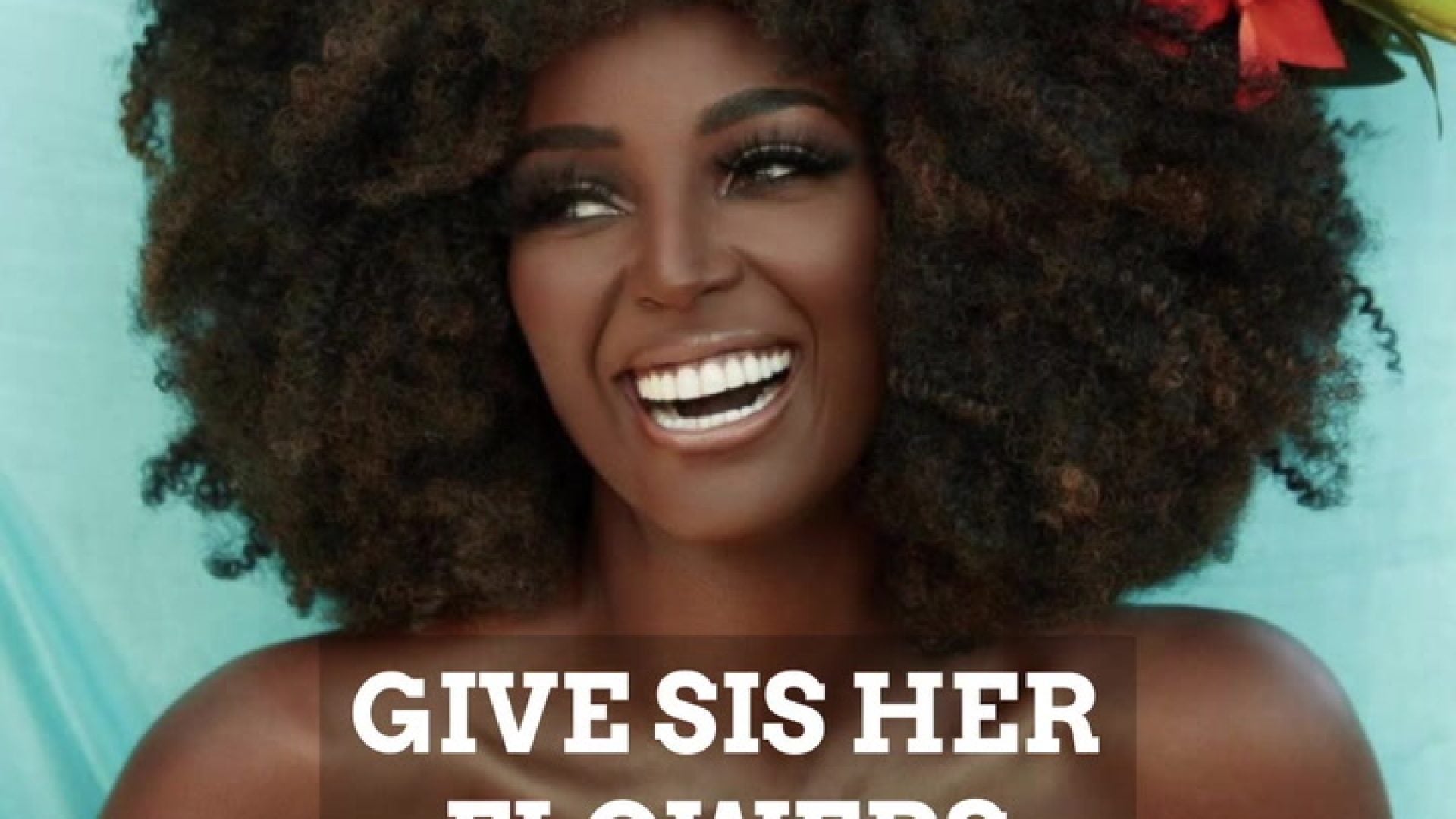 Give Sis Her Flowers | Amara La Negra